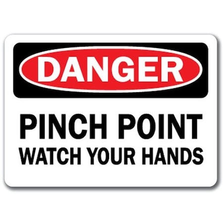 Signmission Danger-Pinch Point Watch Your Hands-10in x 14in OSHA Safety, DS-Pinch Point Watch Your Hands DS-Pinch Point Watch Your Hands
